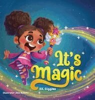 Kk Giggles - It's Magic, Inbunden. Tillgänglighet: Lägg i varukorg