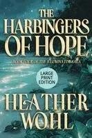 Heather Wohl - Harbingers of Hope, Häftad. Tillgänglighet: Lägg i varukorg