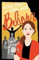 Ruthie Knox, Annie Mare - Believer, Häftad