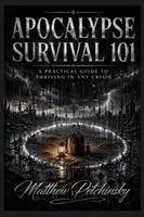 Apocalypse Survival 101