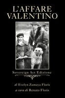 Evelyn Zumaya Floris - L'Affare Valentino, Häftad
