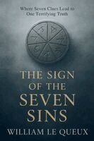 William Le Queux - Sign of the Seven Sins, Häftad