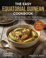 Amelia Ross - Easy Equatorial Guinean Cookbook, Häftad