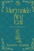 Mandy Marie - Mermaids are Evil, Häftad