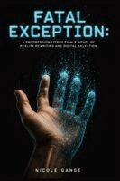 Nicole Gange - Fatal Exception, Inbunden