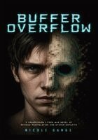 Nicole Gange - Buffer Overflow, Häftad