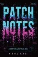 Nicole Gange - Patch Notes, Inbunden