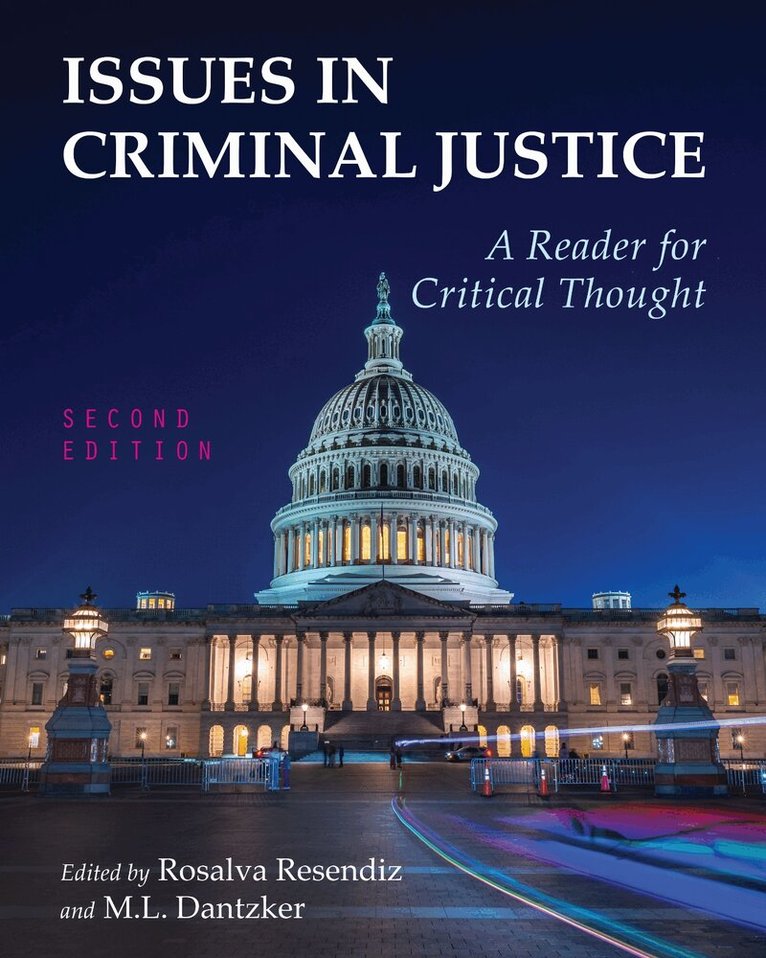 Rosalva Resendiz, M.L. Dantzker, M.L. Dantzker, Rosalva Resendiz - Issues in Criminal Justice, Häftad