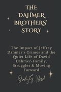 The Dahmer Brothers' Story