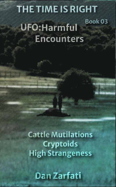 UFO: Harmful Encounters