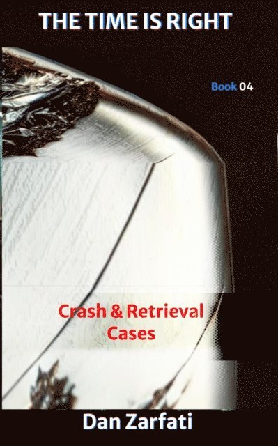 Dan Zarfati - UFOs: CRASH AND RETRIEVAL, E-bok. Tillgänglighet: Lägg i varukorg