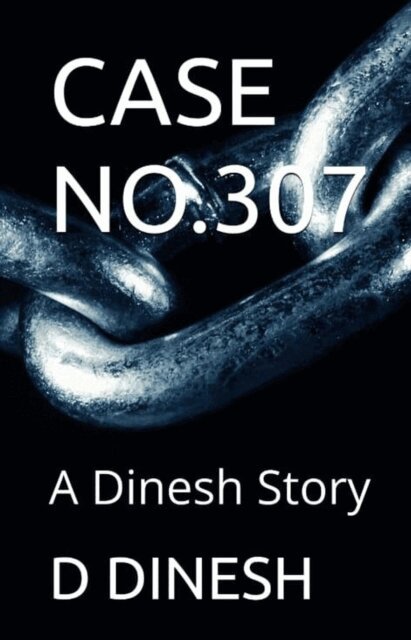 D Dinesh - Case no.307, E-bok