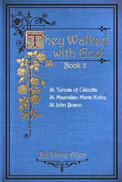 Diane Allen - They Walked with God Book 2:, E-bok