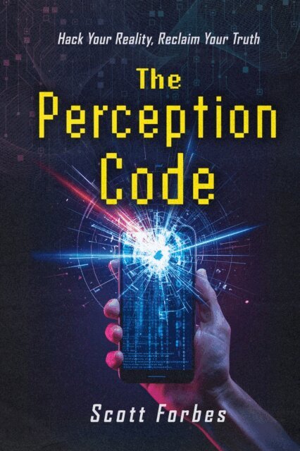 Scott Forbes - Perception Code, E-bok