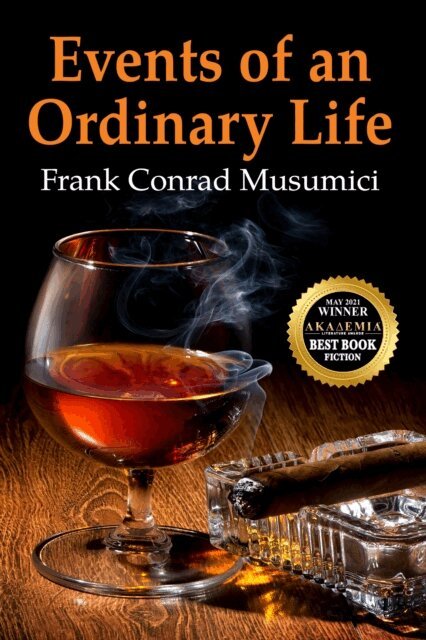 Frank Conrad Musumici - Events of An Ordinary Life Re-Issue, E-bok