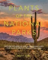 Scott Zona - Plants of the National Parks, Inbunden
