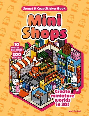 Marc Ordiali - Mini Shops Sweet & Cozy Sticker Book, Inbunden