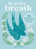 Isabella Ann Pettner - In Every Breath, Inbunden