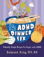 Rebecca King - ADHD Dinner Fix, Häftad. Tillgänglighet: Kommande
