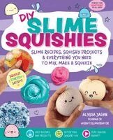 Alyssa Jagan - DIY Slime Squishies, Häftad. Tillgänglighet: Kommande