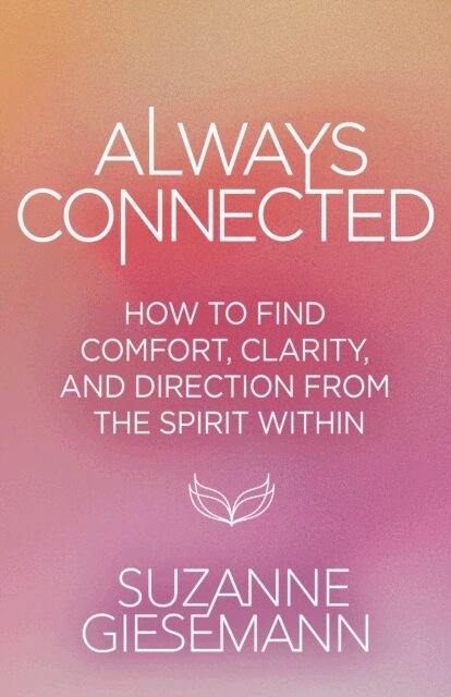 Suzanne Giesemann - Always Connected, E-bok