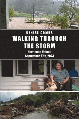 Walking Through the Storm