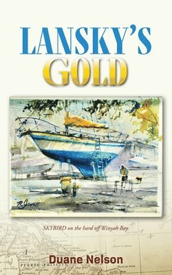 Duane Nelson - Lansky's Gold, Häftad. Tillgänglighet: Lägg i varukorg
