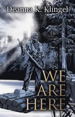 Deanna K Klingel - We Are Here, Häftad. Tillgänglighet: Lägg i varukorg