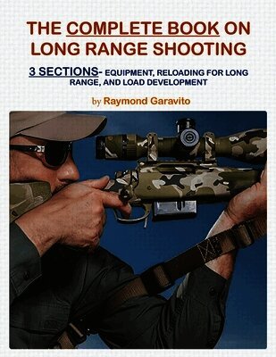 Complete Book on Long Range Shooting