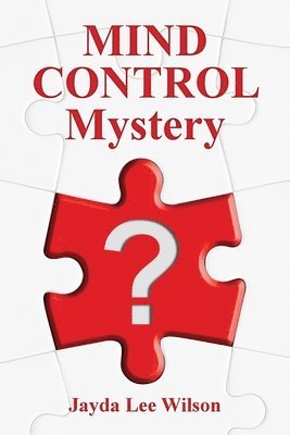 Jayda Lee Wilson - MIND CONTROL Mystery, Häftad