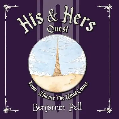 Benjamin Pell - His & Hers Quest, Häftad. Tillgänglighet: Lägg i varukorg