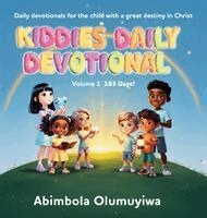 Abimbola Olumuyiwa - Kiddies Daily Devotional, Inbunden