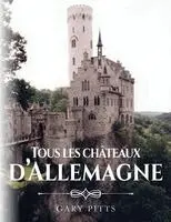 Gary Pitts - Tous les châteaux d'Allemagne, Häftad. Tillgänglighet: Lägg i varukorg
