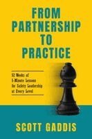 Scott Gaddis - From Partnership to Practice, Häftad