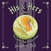 Benjamin Pell - His & Hers Quest, Häftad. Tillgänglighet: Lägg i varukorg