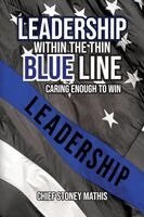 Leadership Within the Thin Blue Line