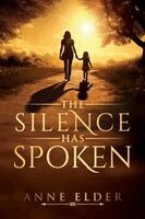 Silence Has Spoken