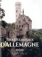 Gary Pitts - Tous les châteaux d'Allemagne, Inbunden. Tillgänglighet: Lägg i varukorg