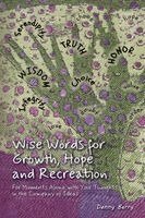 Denny Berry - Wise Words for Growth, Hope and Recreation, Häftad