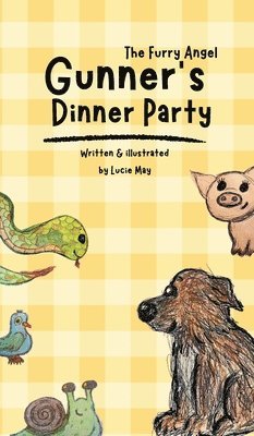 Lucie May - Gunner's Dinner Party, Inbunden