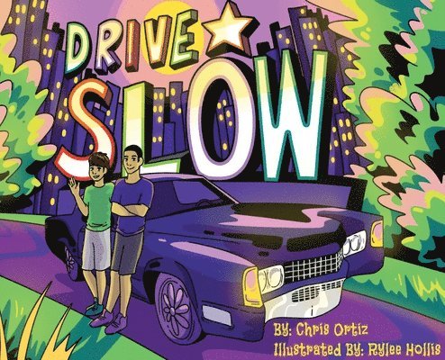 Chris Ortiz - Drive Slow, Inbunden. Tillgänglighet: Lägg i varukorg
