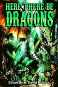 Here There Be Dragons