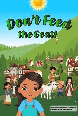 Marshae Ranae Madison - Don't Feed The Goat, Häftad