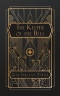 Keeper of the Bees