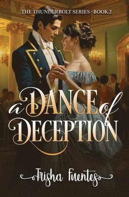 Trisha Fuentes - Dance of Deception, Häftad. Tillgänglighet: Lägg i varukorg