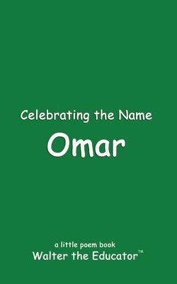 Walter the Educator - Celebrating the Name Omar, Häftad. Tillgänglighet: Lägg i varukorg