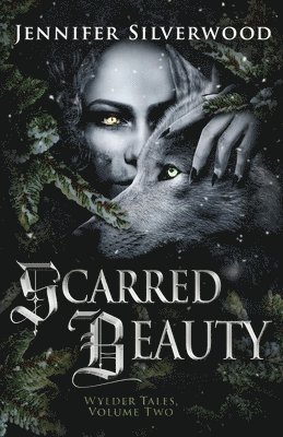 Jennifer Silverwood - Scarred Beauty, Häftad. Tillgänglighet: Lägg i varukorg