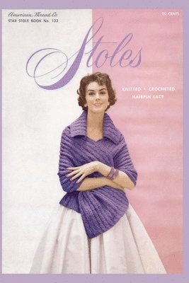 American Thread Company - Stoles, Häftad. Tillgänglighet: Lägg i varukorg