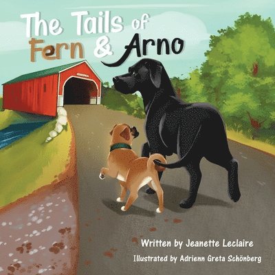 Jeanette LeClaire - Tails of Fern and Arno, Häftad. Tillgänglighet: Lägg i varukorg
