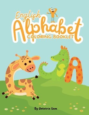 Delatria Sam - English Alphabet Coloring Booklet, Häftad. Tillgänglighet: Lägg i varukorg